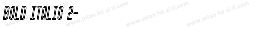 BOLD ITALIC 2字体转换